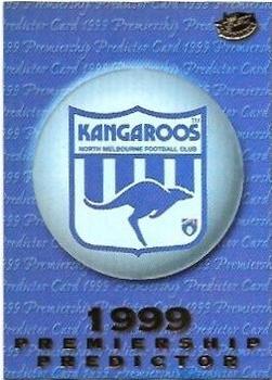 1999 Select AFL Premiere - Premiership Predictors #PC9 North Melbourne Kangaroos Front